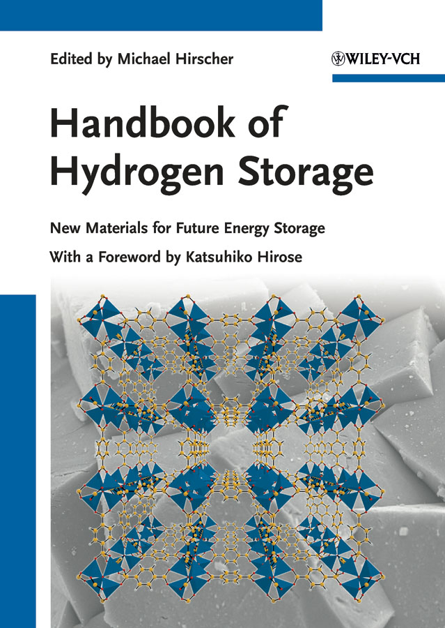 Handbook of hydrogen storage: new materials for future energy storage