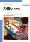 Stilbenes: applications in chemistry, life sciences and materials science