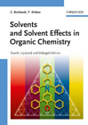 Solvents and solvent effects in organic chemistry