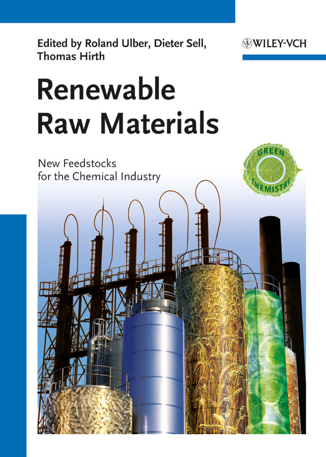 Renewable raw materials: new feedstocks for the chemical industry