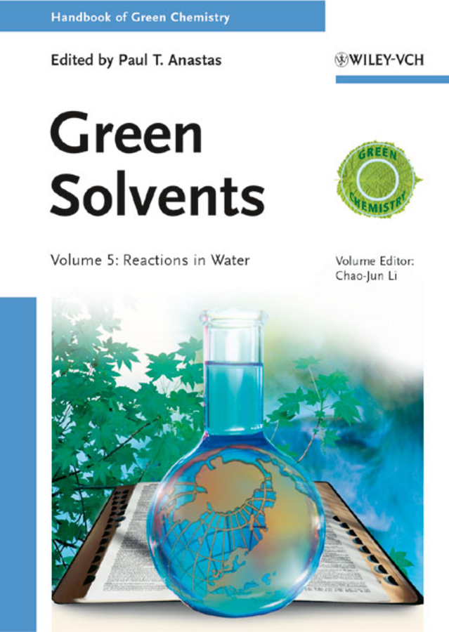Handbook of Green Chemistry