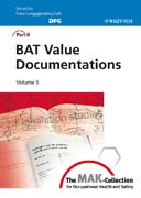 The MAK-collection for occupational health and safety pt. II v. 5 BAT value documentations