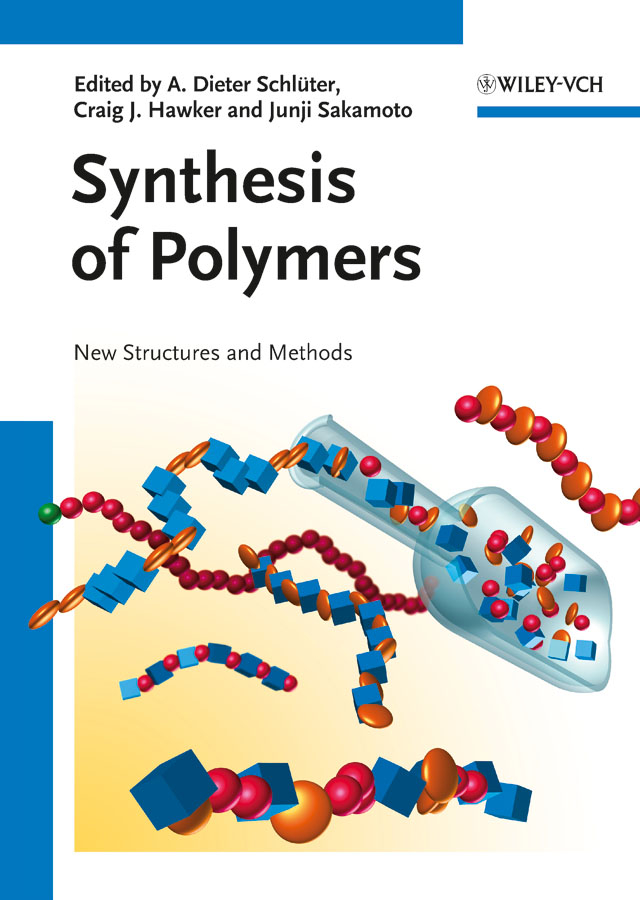Synthesis of polymers: new structures and methods