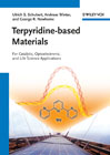 Terpyridine-based materials: for catalytic, optoelectronic and life science applications