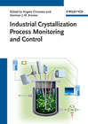 Industrial crystallization process monitoring andcontrol