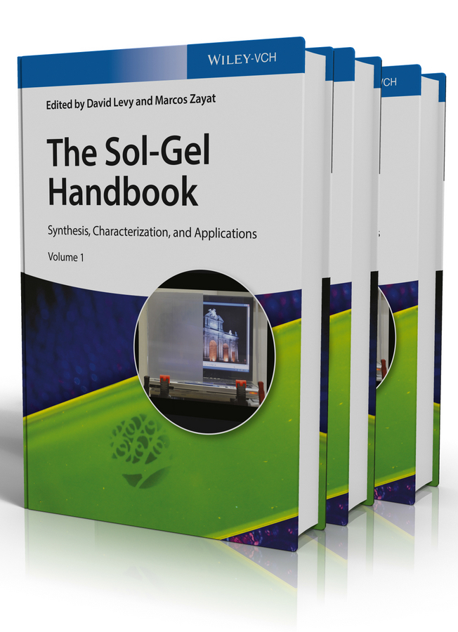 The sol-gel handbook: synthesis, characterization and applications