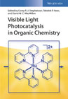 Visible Light Photocatalysis in Organic Chemistry
