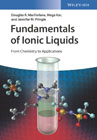 Fundamentals of Ionic Liquids: From Chemistry to Applications