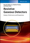 Resistive Gaseous Detectors: Designs, Performance, and Perspectives