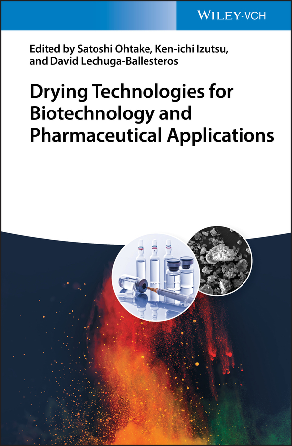 Drying Technologies for Pharmaceutical Applications