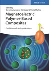 Magnetoelectric Polymer Based Composites: Fundamentals and Applications