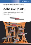 Adhesive Joints: Ageing and Durability of Epoxies and Polyurethanes