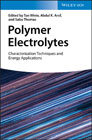 Polymer Electrolytes: Characterization and Applications