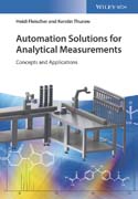 Automation Solutions for Analytical Measurements: Concepts and Applications