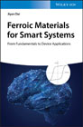 Ferroic Materials for Smart Systems: From Fundamentals to Device Applications