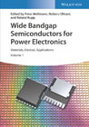 Wide Bandgap Semiconductors for Power Electronics: Materials, Devices, Applications