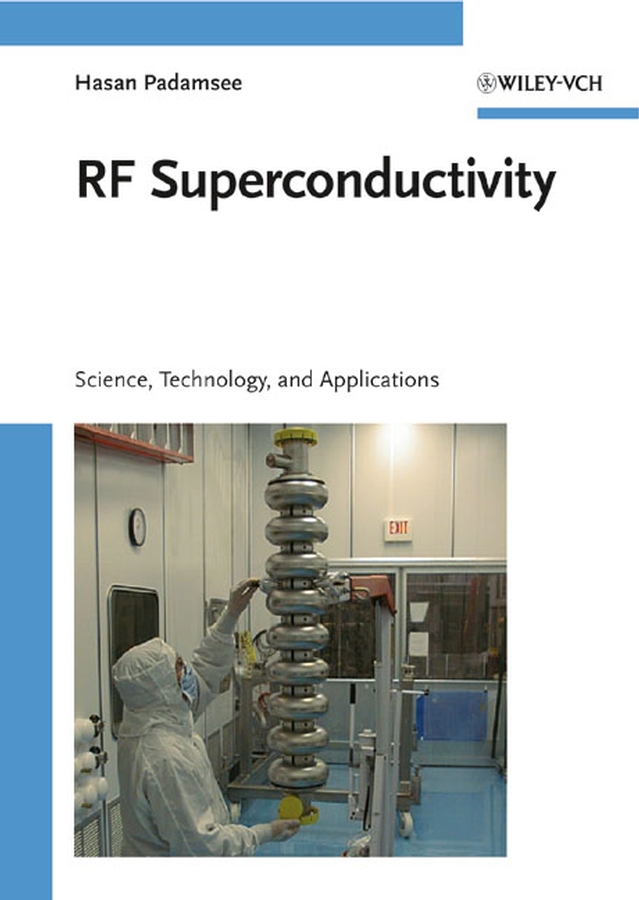 RF superconductivity v. II Science, technology and applications