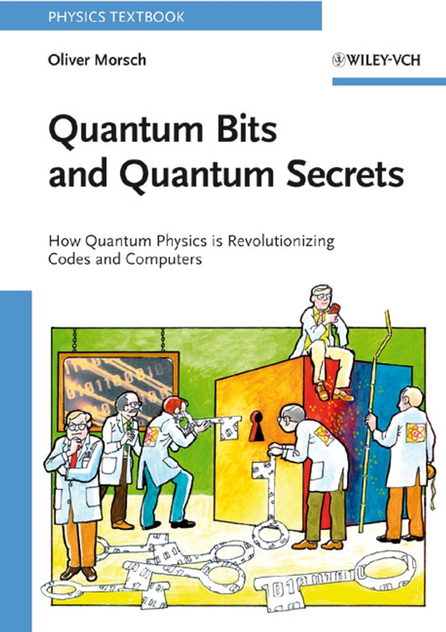 Quantum bits and quantum secrets: how quantum physics is revolutionizing codes and computers
