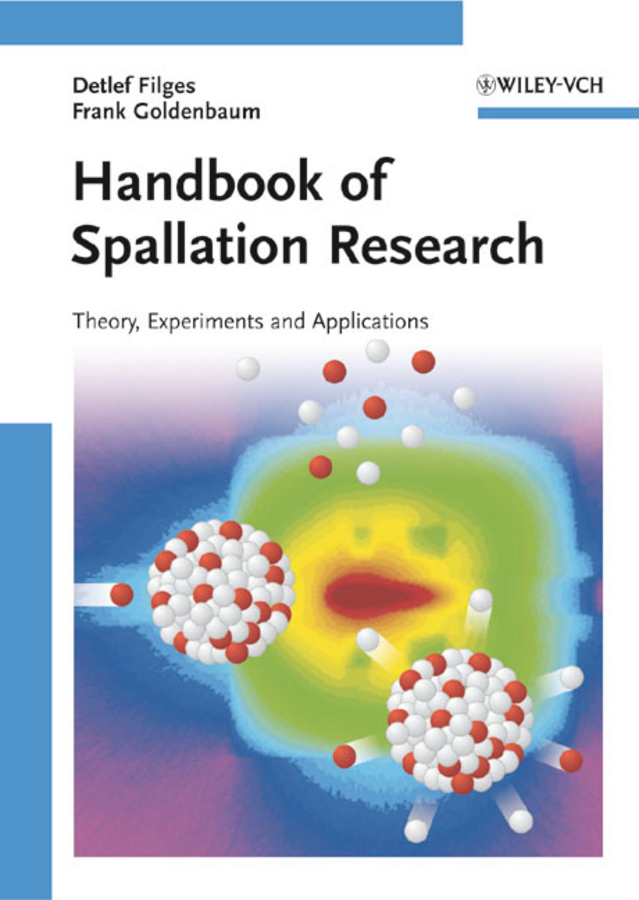 Handbook of spallation research: theory, experiments and applications