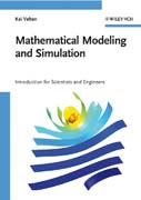 Mathematical modeling and simulation: introduction for scientists and engineers