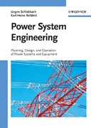 Power system engineering: planning, design, and operation of power systems and equipment
