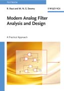 Modern analog filter analysis and design: a practical approach