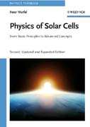 Physics of solar cells: from basic principles to advanced concepts