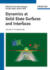 Dynamics at solid state surfaces and interfaces v. 2 Fundamentals