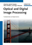 Optical and digital image processing: fundamentals and applications