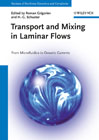 Transport and mixing in laminar flows: from microfluidics to oceanic currents