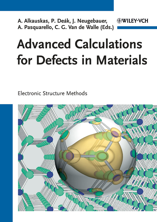 Advanced calculations for defects in materials: electronic structure methods