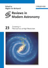 Reviews in modern astronomy v. 23 Zooming in : the cosmos at high resolution