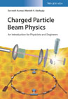 Charged Particle Beam Physics: An Introduction for Physicists and Engineers
