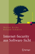 Internet-security aus software-sicht: grundlagen der software-erstellung für sicherheitskritische bereiche