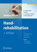 Handrehabilitation: für ergo- und physiotherapeuten band 1 grundlagen, erkrankungen