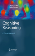 Cognitive reasoning: a formal approach
