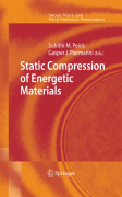 Static compression of energetic materials