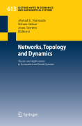 Networks, topology and dynamics: theory and applications to economics and social systems