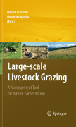 Large-scale livestock grazing: a management tool for nature conservation