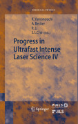 Progress in ultrafast intense laser science IV