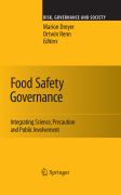 Food safety governance: integrating science, precaution and public involvement