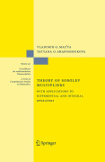 Theory of Sobolev multipliers: with applications to differential and integral operators