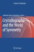 Crystallography and the world of symmetry