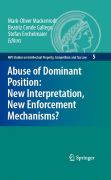 Abuse of dominant position: new interpretation, new enforcement mechanisms?