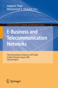 E-business and telecommunication networks: Third International Conference, ICETE 2006, Setúbal, Portugal, August 7-10, 2006, Selected Papers