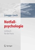 Notfallpsychologie: lehrbuch für die praxis