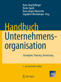 Handbuch unternehmensorganisation: strategien, planung, umsetzung