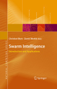 Swarm intelligence: introduction and applications