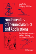 Fundamentals of thermodynamics and applications: with historical annotations and many citations from Avogadro to Zermelo