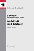 Mobilität und echtzeit: fachtagung der gi-fachgruppe echtzeitsysteme (real-time) Boppard, 6./7. dezember 2007